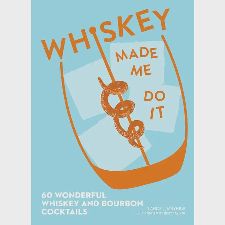 Digital illustration by Ruby Taylor for the Whiskey Made Me Do It book cover featuring a minimalist orange cocktail glass filled with light blue ice cubes and a textured orange peel garnish against a solid light blue background