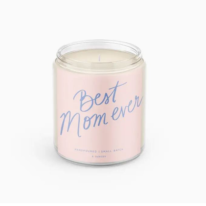 Best Mom Ever 8 oz Soy Wax