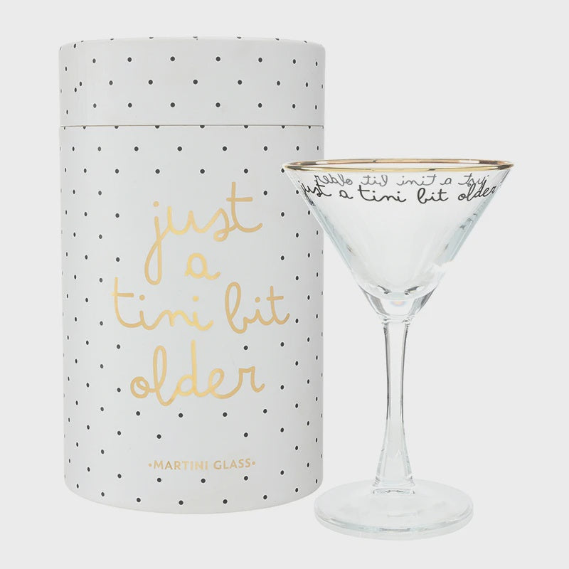 Martini Glass - Tini Bit Older